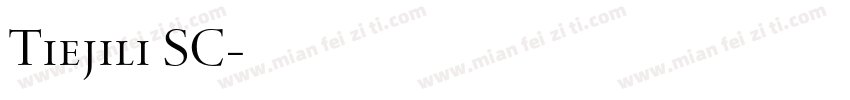Tiejili SC字体转换